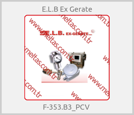 E.L.B Ex Gerate-F-353.B3_PCV 