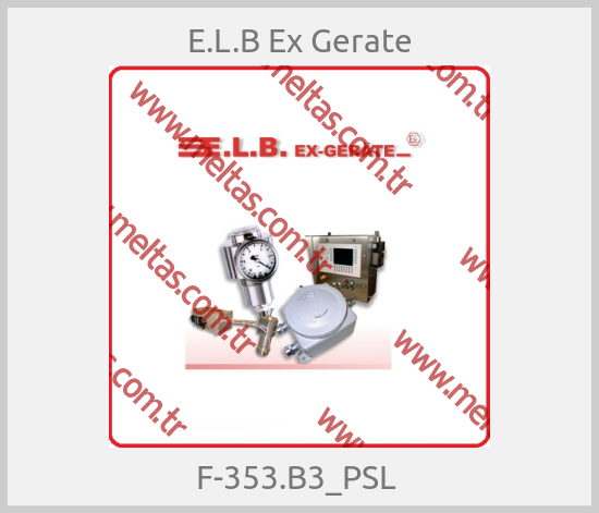 E.L.B Ex Gerate - F-353.B3_PSL 