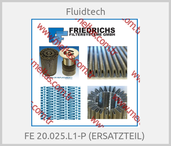 Fluidtech-FE 20.025.L1-P (ERSATZTEIL) 