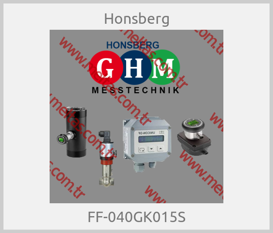 Honsberg - FF-040GK015S