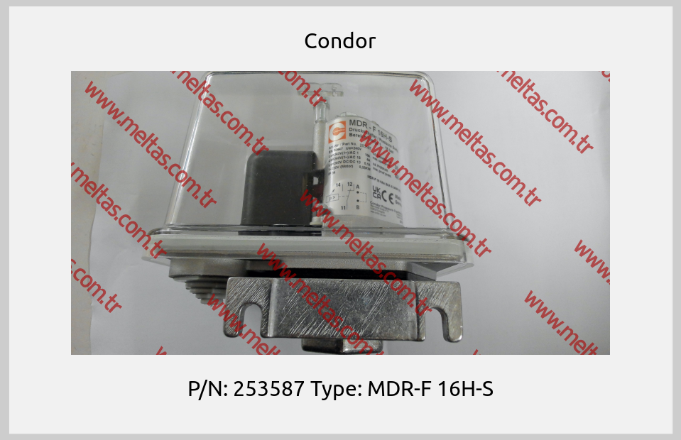 Condor - P/N: 253587 Type: MDR-F 16H-S