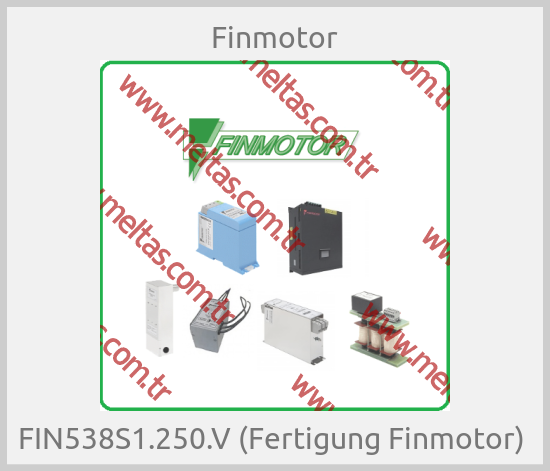 Finmotor-FIN538S1.250.V (Fertigung Finmotor) 