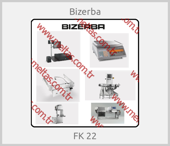 Bizerba - FK 22