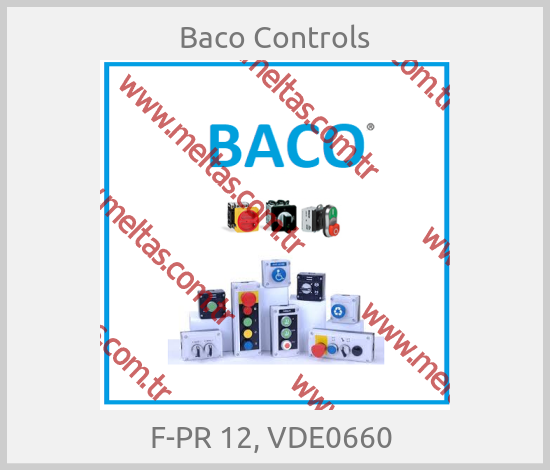 Baco Controls - F-PR 12, VDE0660 