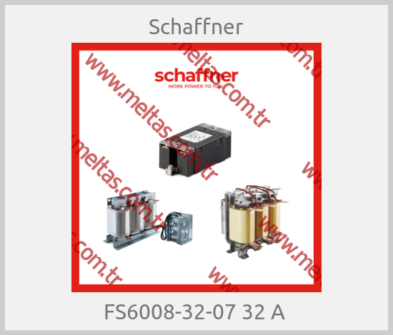 Schaffner - FS6008-32-07 32 A 