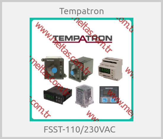 Tempatron-FSST-110/230VAC  