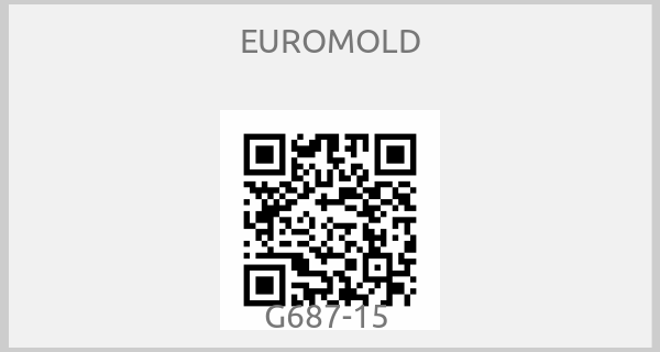 EUROMOLD - G687-15 