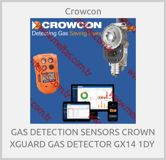 Crowcon - GAS DETECTION SENSORS CROWN XGUARD GAS DETECTOR GX14 1DY 