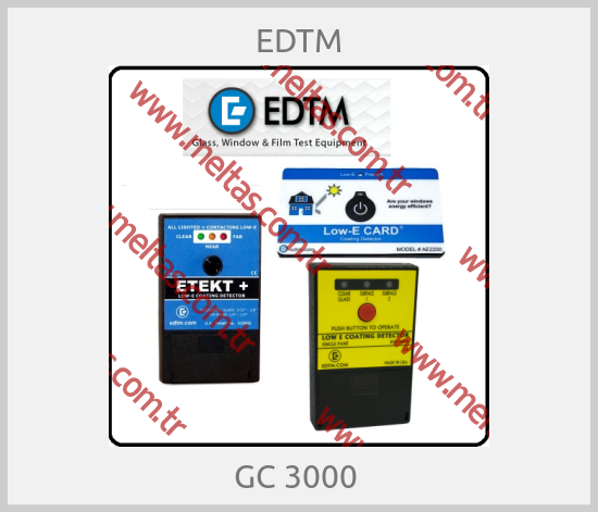 EDTM - GC 3000 