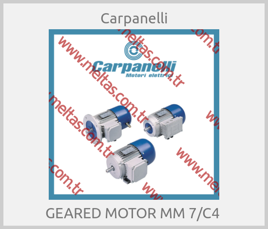 Carpanelli - GEARED MOTOR MM 7/C4 