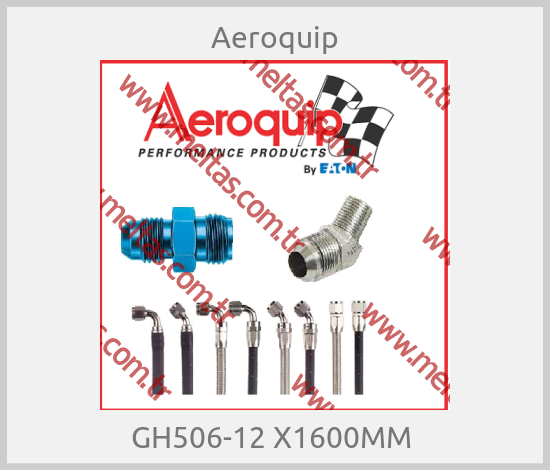Aeroquip-GH506-12 X1600MM 