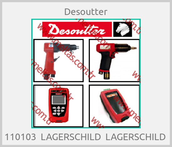 Desoutter - 110103  LAGERSCHILD  LAGERSCHILD 