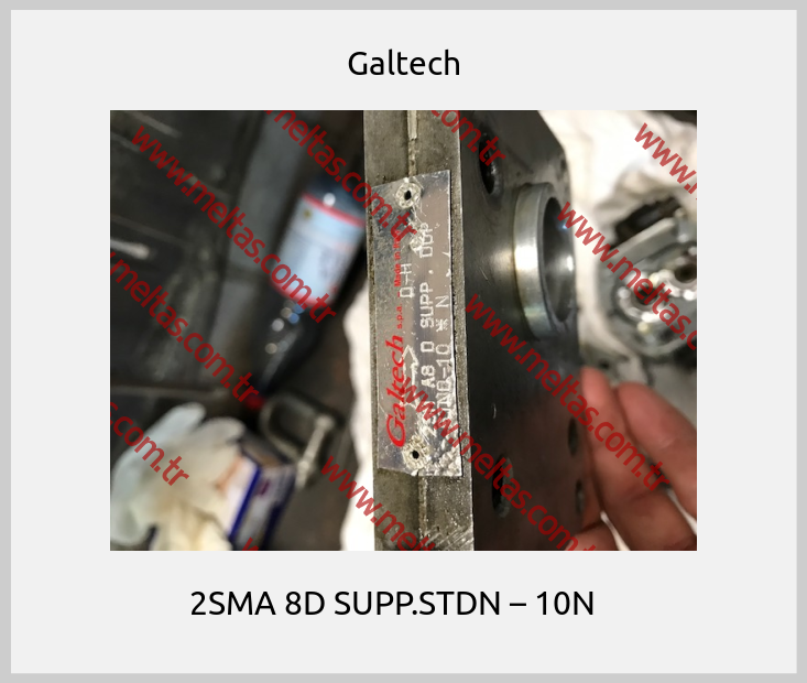 Galtech - 2SMA 8D SUPP.STDN – 10N   