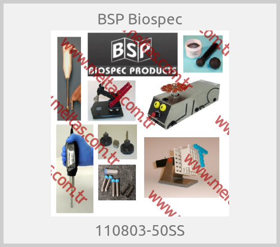 BSP Biospec - 110803-50SS