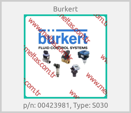 Burkert - p/n: 00423981, Type: S030