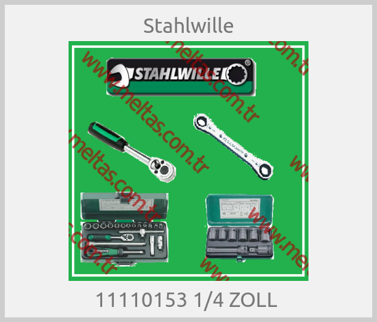 Stahlwille - 11110153 1/4 ZOLL 