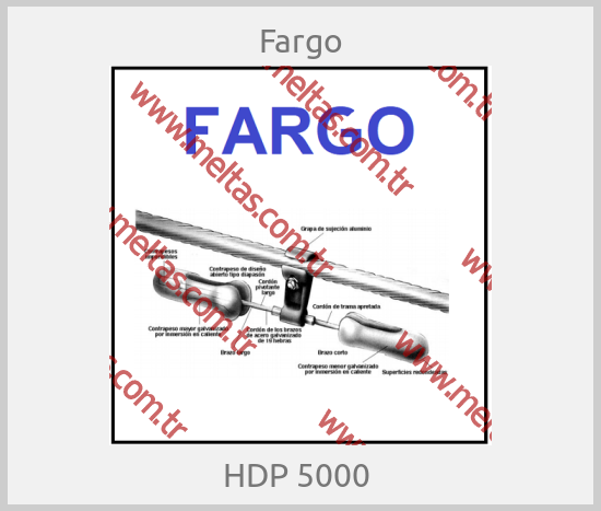Fargo-HDP 5000 