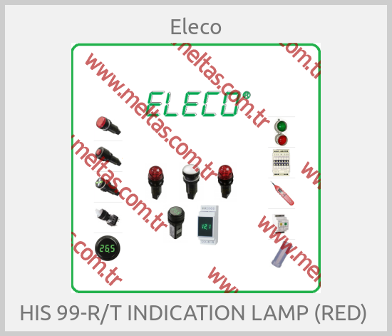 Eleco - HIS 99-R/T INDICATION LAMP (RED) 