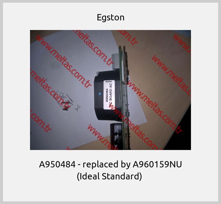Egston - A950484 - replaced by A960159NU (Ideal Standard) 