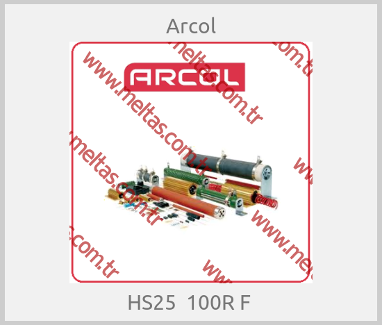 Arcol - HS25  100R F 