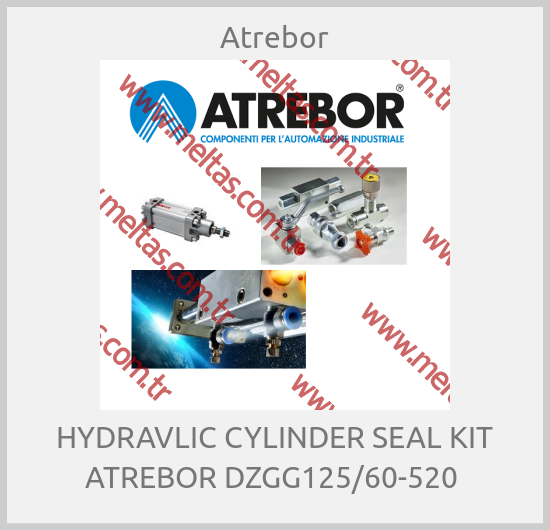 Atrebor - HYDRAVLIC CYLINDER SEAL KIT ATREBOR DZGG125/60-520 