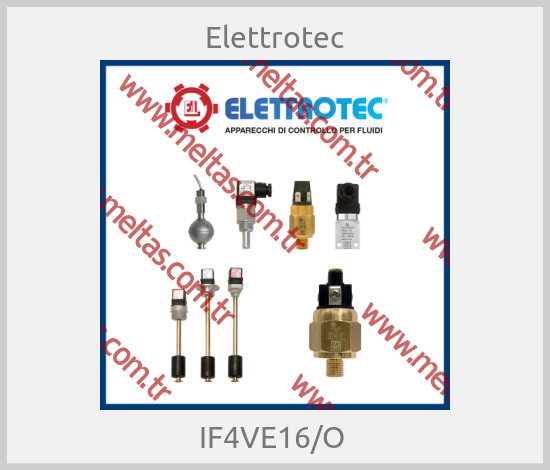 Elettrotec - IF4VE16/O 