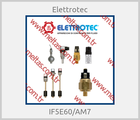Elettrotec - IF5E60/AM7