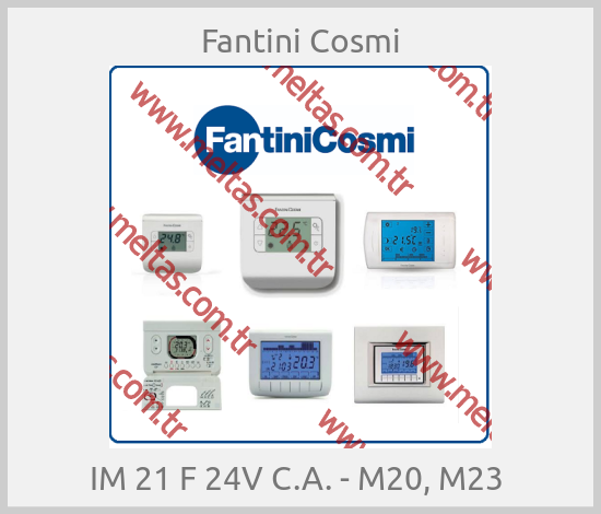 Fantini Cosmi - IM 21 F 24V C.A. - M20, M23 