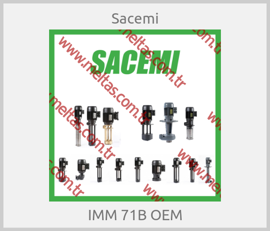 Sacemi - IMM 71B OEM
