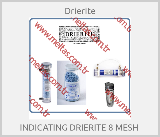 Drierite - INDICATING DRIERITE 8 MESH 