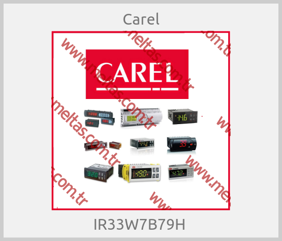 Carel - IR33W7B79H 