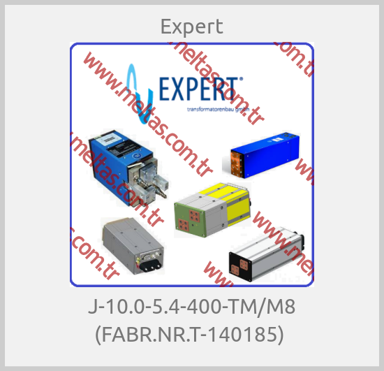 Expert - J-10.0-5.4-400-TM/M8 (FABR.NR.T-140185) 