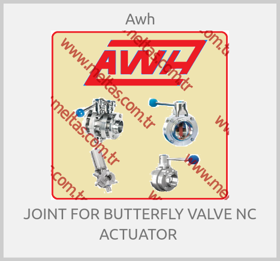 Awh-JOINT FOR BUTTERFLY VALVE NC ACTUATOR 