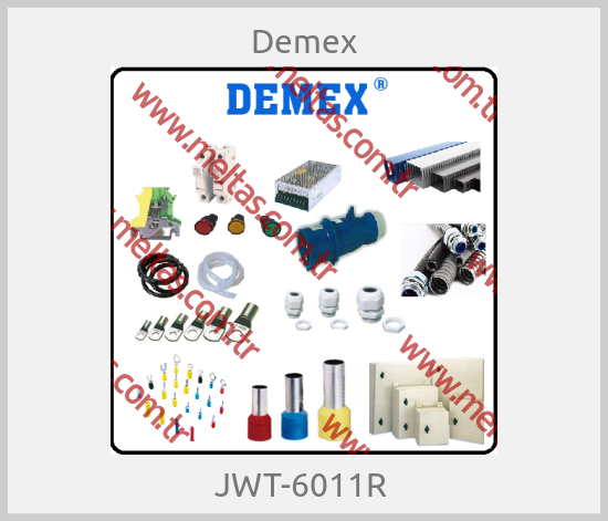Demex - JWT-6011R 