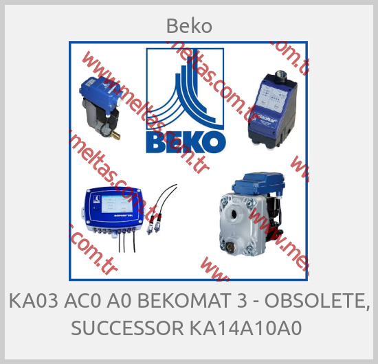 Beko - KA03 AC0 A0 BEKOMAT 3 - OBSOLETE, SUCCESSOR KA14A10A0 