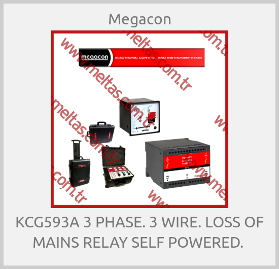 Megacon - KCG593A 3 PHASE. 3 WIRE. LOSS OF MAINS RELAY SELF POWERED. 