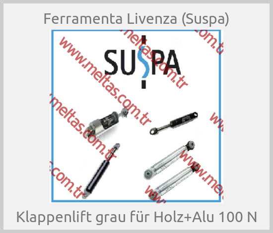 Ferramenta Livenza (Suspa) - Klappenlift grau für Holz+Alu 100 N