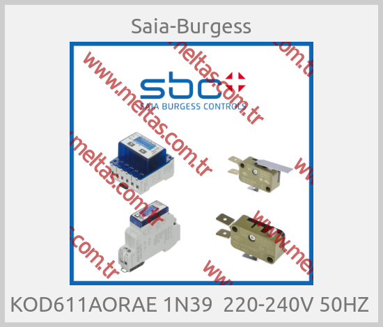 Saia-Burgess - KOD611AORAE 1N39  220-240V 50HZ 