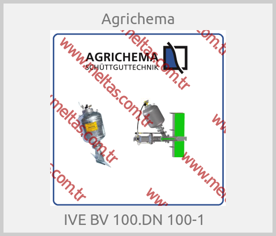 Agrichema-IVE BV 100.DN 100-1  