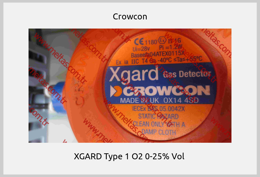 Crowcon - XGARD Type 1 O2 0-25% Vol 