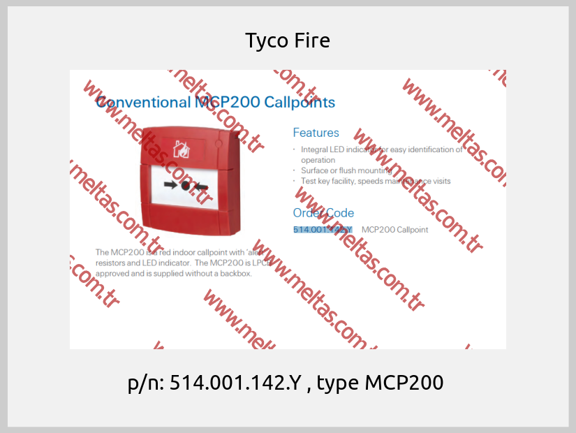 Tyco Fire - p/n: 514.001.142.Y , type MCP200 