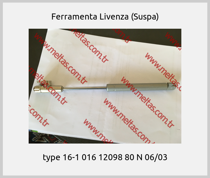 Ferramenta Livenza (Suspa) - type 16-1 016 12098 80 N 06/03