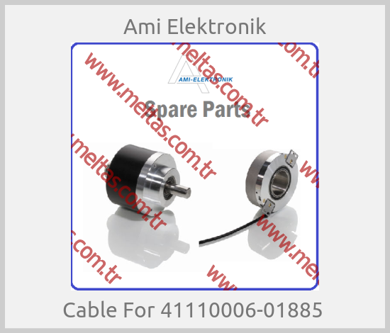 Ami Elektronik - Cable For 41110006-01885 
