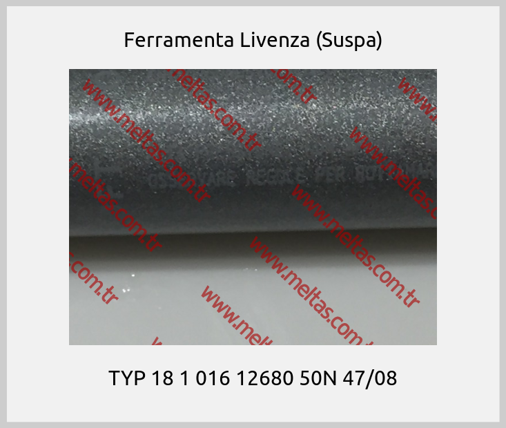 Ferramenta Livenza (Suspa) - TYP 18 1 016 12680 50N 47/08