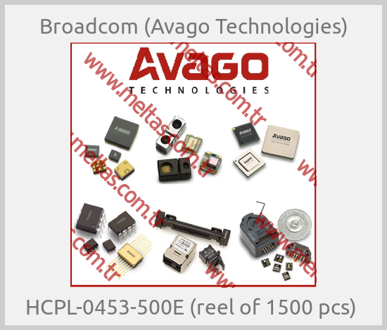 Broadcom (Avago Technologies) - HCPL-0453-500E (reel of 1500 pcs) 