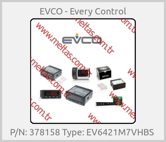 EVCO - Every Control - P/N: 378158 Type: EV6421M7VHBS 