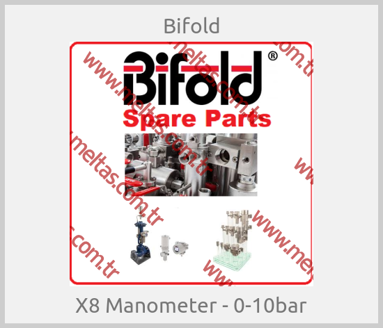 Bifold - X8 Manometer - 0-10bar