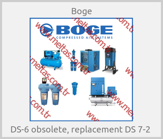 Boge - DS-6 obsolete, replacement DS 7-2 