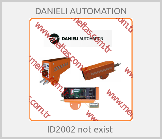 DANIELI AUTOMATION - ID2002 not exist 