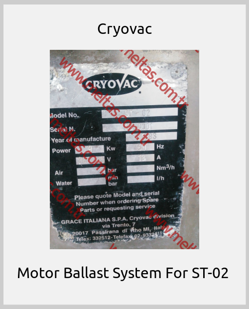 Cryovac - Motor Ballast System For ST-02 